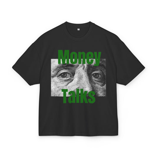 Money Talks T-shirt